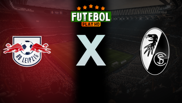 Assistir RB Leipzig x Freiburg ao vivo online 26/10/2024