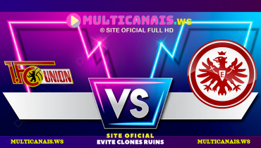 Assistir Union Berlin x Eintracht Frankfurt ao vivo online 27/10/2024