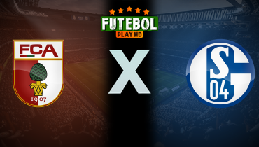 Assistir Augsburg x Schalke 04 ao vivo online 29/10/2024