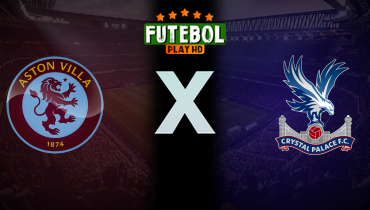 Assistir Aston Villa x Crystal Palace ao vivo online 30/10/2024