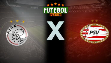 Assistir Ajax x PSV ao vivo online 02/10/2024