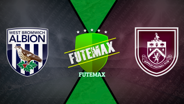 Assistir West Bromwich x Burnley ao vivo online 07/10/2024