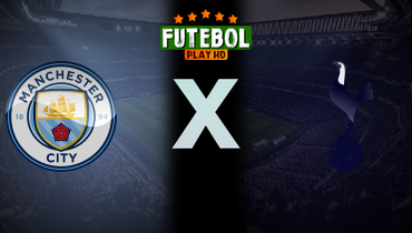 Assistir Manchester City x Tottenham FEMININO ao vivo online 08/10/2024