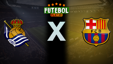 Assistir Real Sociedad x Barcelona ao vivo online 10/11/2024