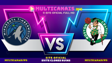 Assistir NBA: Minnesota Timberwolves x Boston Celtics ao vivo online 24/11/2024