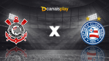 Assistir Corinthians x Bahia ao vivo online 03/12/2024