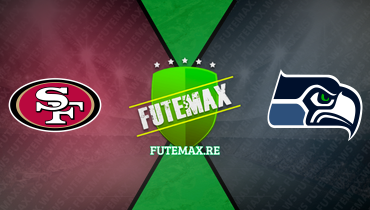 Assistir NFL: San Francisco 49ers x Seattle Seahawks ao vivo online 10/12/2023