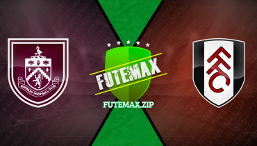 Assistir Burnley x Fulham ao vivo online 03/02/2024