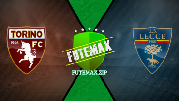 Assistir Torino x Lecce ao vivo online 16/02/2024