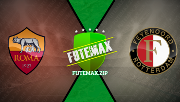 Assistir Roma x Feyenoord ao vivo online 22/02/2024