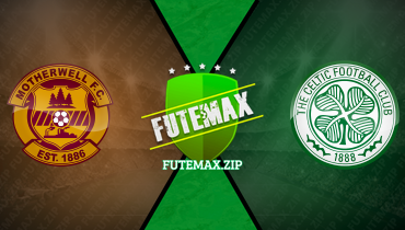 Assistir Motherwell x Celtic ao vivo online 25/02/2024