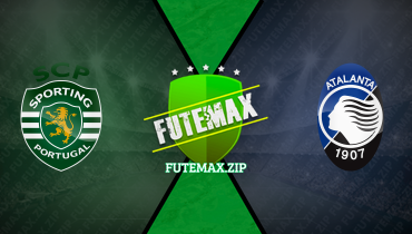 Assistir Sporting x Atalanta ao vivo online 06/02/2024