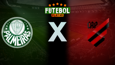 Assistir Palmeiras x Athletico-PR ao vivo online 12/05/2024