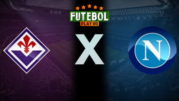 Assistir Fiorentina x Napoli ao vivo online 17/05/2024