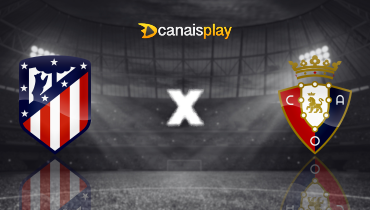 Assistir Atlético de Madrid x Osasuna ao vivo online 19/05/2024