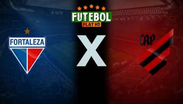 Assistir Fortaleza x Athletico-PR ao vivo online 02/06/2024