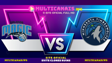 Assistir NBA: Orlando Magic x Minnesota Timberwolves ao vivo online 21/07/2024