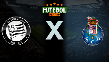 Assistir Sturm Graz x Porto ao vivo online 23/07/2024