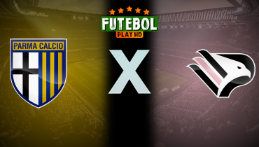 Assistir Parma x Palermo ao vivo online 11/08/2024