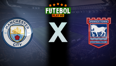 Assistir Manchester City x Ipswich Town ao vivo online 24/08/2024