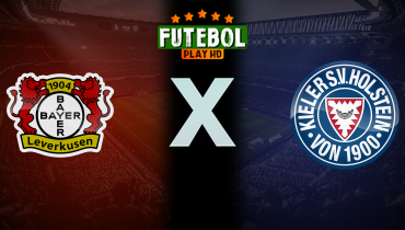 Assistir Bayer Leverkusen x Holstein Kiel ao vivo online 05/10/2024