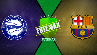 Assistir Deportivo Alavés x Barcelona ao vivo online 06/10/2024