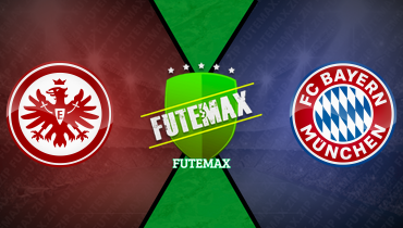 Assistir Eintracht Frankfurt x Bayern de Munique ao vivo online 06/10/2024